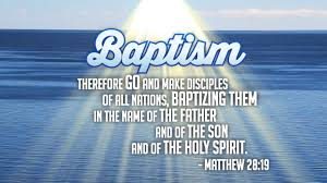Baptism Matthew 28:19