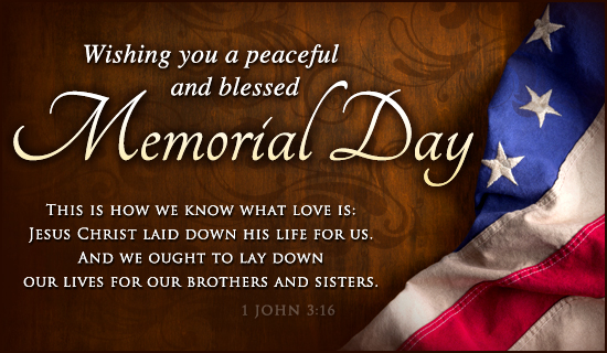 Memorial Day - I John 3:16